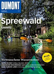 DuMont Bildatlas Spreewald Lausitz